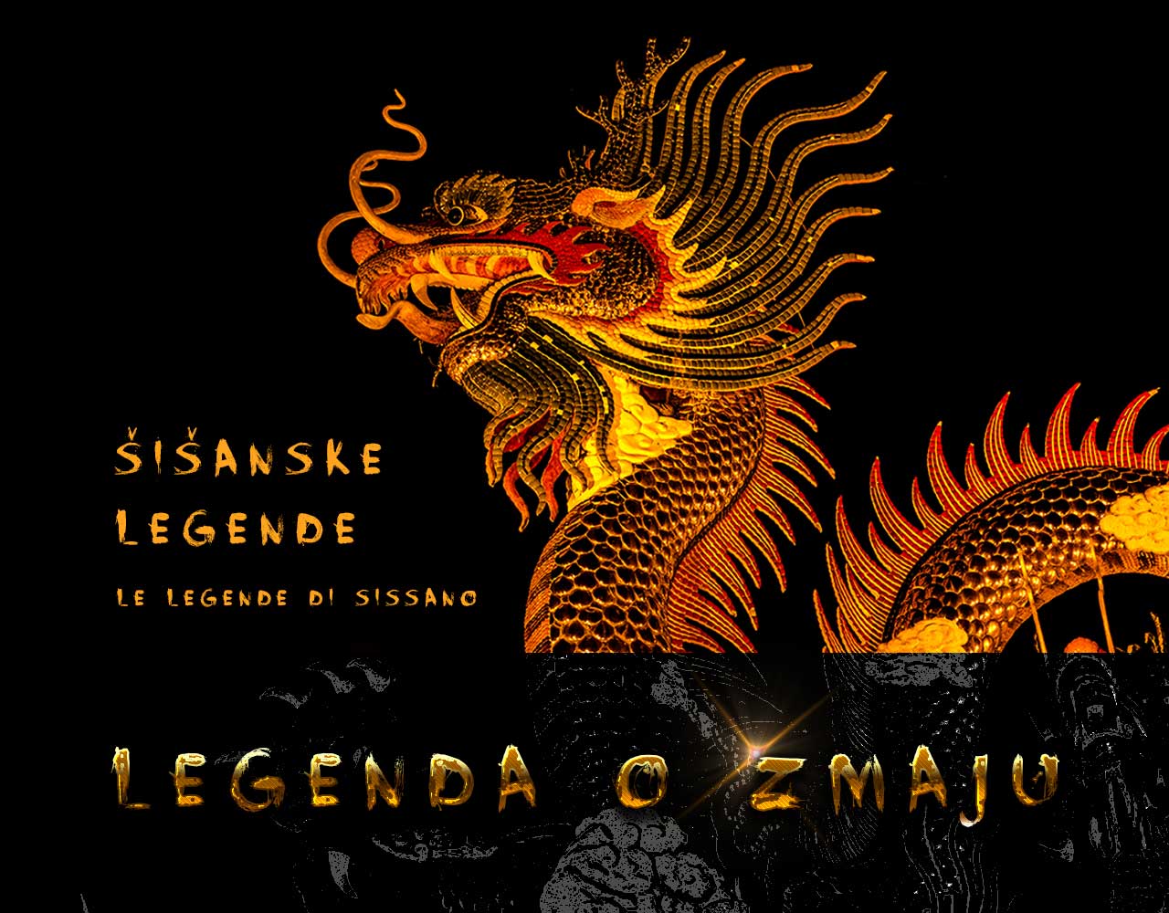 Šišanske legende - legenda o šišanskom zmaju